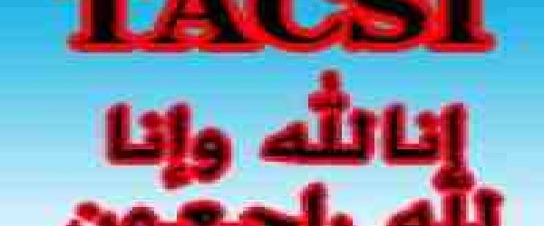 TACSI TIIRAANYO LEH “Innaa Lillaahi Wa innaa Ilayhi Raajicuun”